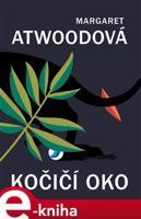 Kočičí oko - Margaret Atwoodová