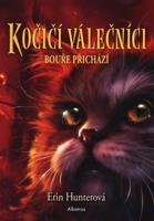 Kočičí válečníci 4 - Bouře přichází - Erin Hunterová