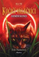 Kočičí válečníci: Síla tří (4) – Zatmění slunce - Erin Hunterová