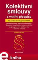 Kolektivní smlouvy a vnitřní předpisy - Vladimír Hruška