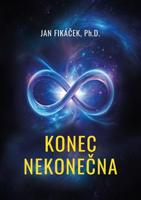 Konec nekonečna - Jan Fikáček