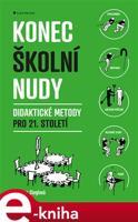 Konec školní nudy - Dagmar Sieglová