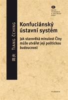 Konfuciánský ústavní systém - Ťiang Čching