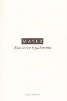 Konverze k judaismu - D. Mayer