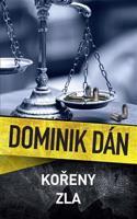 Kořeny zla - Dominik Dán