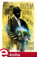 Kouzelná skříňka pro Gwendy - Stephen King, Richard Chizmar