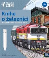 Kouzelné čtení - Kniha o železnici