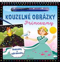 Kouzelné obrázky – Princezny - kolektiv