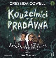 Kouzelníci z pradávna 2 : Kouzlo druhé šance - Cressida Cowellová