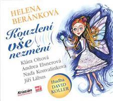 Kouzlení vše nezmění - Helena Beránková