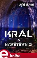 Král a návštěvníci - Jiří Zais