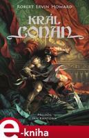 Král Conan - Robert Ervin Howard