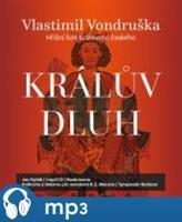 Králův dluh, mp3 - Vlastimil Vondruška