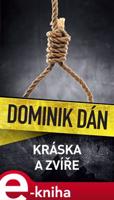 Kráska a zvíře - Dominik Dán