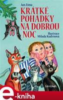 Krátké pohádky na dobrou noc - Jan Zíma, Milada Kudrnová