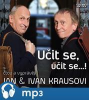 Kraus: Učit se, učit se…!, mp3 - Ivan Kraus