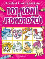 Kreslení krok za krokem – 101 koní a jednorožců - Barry Green