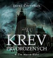 Krev prvorozených - Juraj Červenák