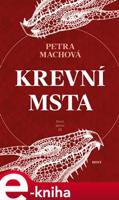 Krevní msta - Petra Machová