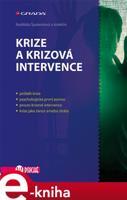 Krize a krizová intervence - kolektiv, Naděžda Špatenková