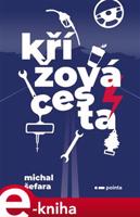 Křížová cesta - Michal Šefara