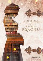 Kroniky prachu - Lin Rina