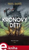 Kronovy děti - Pavel Bareš