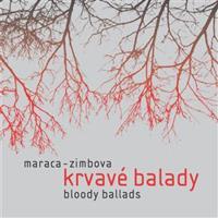 Krvavé balady - Maraca