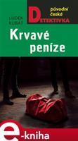 Krvavé peníze - Luděk Kubát