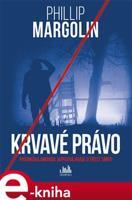 Krvavé právo - Phillip Margolin