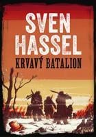 Krvavý batalion - Sven Hassel