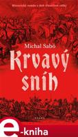 Krvavý sníh - Michal Sabó