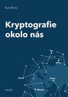 Kryptografie okolo nás - Karel Burda