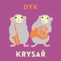 Krysař - Viktor Dyk