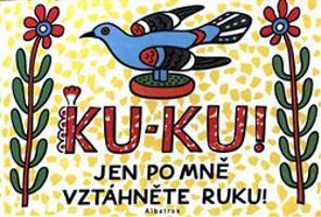 Ku-ku! Jen po mně vztáhněte ruku! - Josef Lada