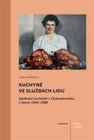 Kuchyně ve službách lidu - Lenka Pořízková