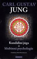 Kundaliní jóga a hlubinná psychologie - Carl Gustav Jung