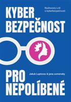 Kyberbezpečnost pro nepolíbené - Jakub Luptovec