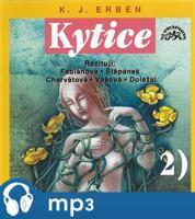 Kytice II., mp3 - Karel Jaromír Erben