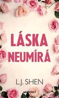 Láska neumírá - L. J. Shen