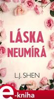 Láska neumírá - L. J. Shen