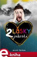 Lásky 2. jakosti - Jaromír Beránek