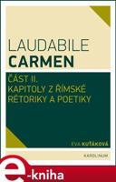 Laudabile Carmen část II. - Eva Kuťáková