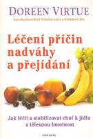 Léčení příčin nadváhy a přejídání - Doreen Virtue