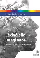 Léčivá síla imaginace - Luise Reddemann