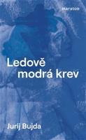 Ledově modrá krev - Jurij Bujda