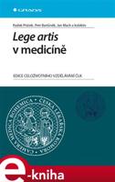 Lege artis v medicíně - Radek Ptáček, Petr Bartůněk, Jan Mach