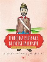 Leopolda Bumbáce největší tajemství - Jan Budař