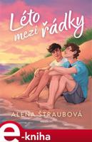 Léto mezi řádky - Alena Štraubová