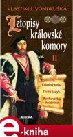 Letopisy královské komory II. - Vlastimil Vondruška